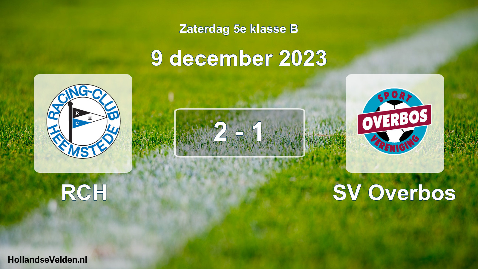 Total number of matches played: RCH - SV Overbos 2 - 1 (9 December 2023)
