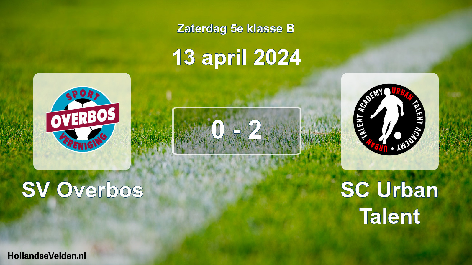 Total number of matches played: SV Overbos - SC Urban Talent 0 - 2 (13 April 2024)