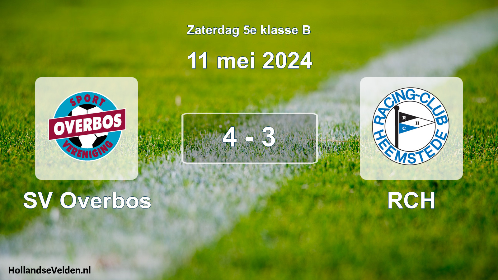 Total number of matches played: SV Overbos - RCH 4 - 3 (11 May 2024)