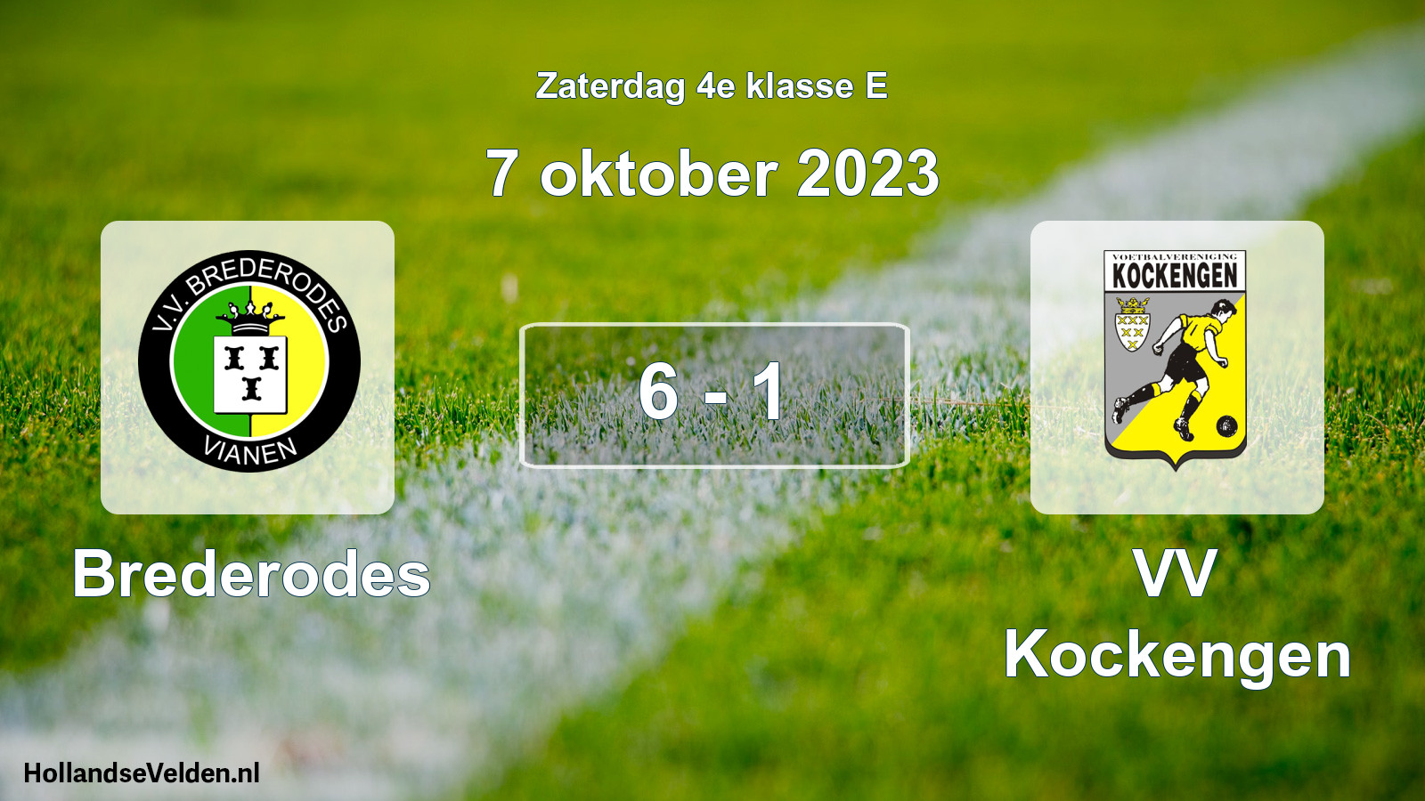 Total number of matches played: Brederodes - VV Kockengen 6 - 1 (7 October 2023)
