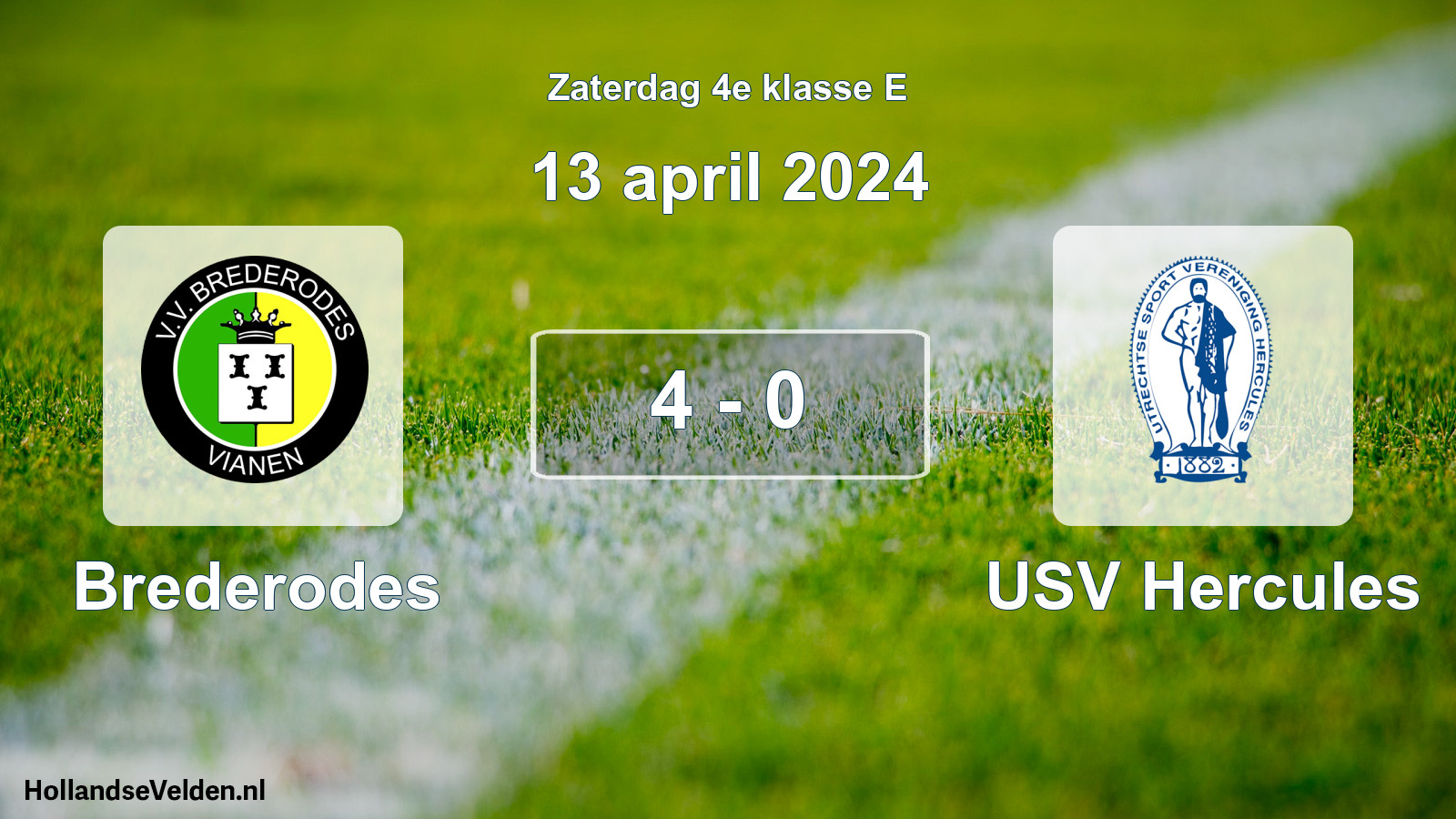 Total number of matches played: Brederodes - USV Hercules 4 - 0 (13 April 2024)