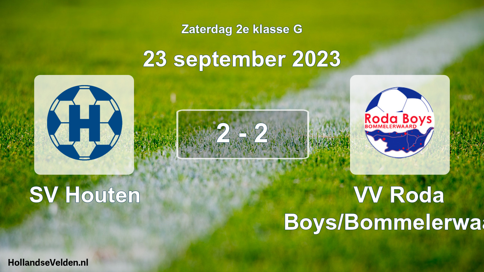 Total number of matches played: SV Houten - VV Roda Boys/Bommelerwaard 2 - 2 (23 September 2023)