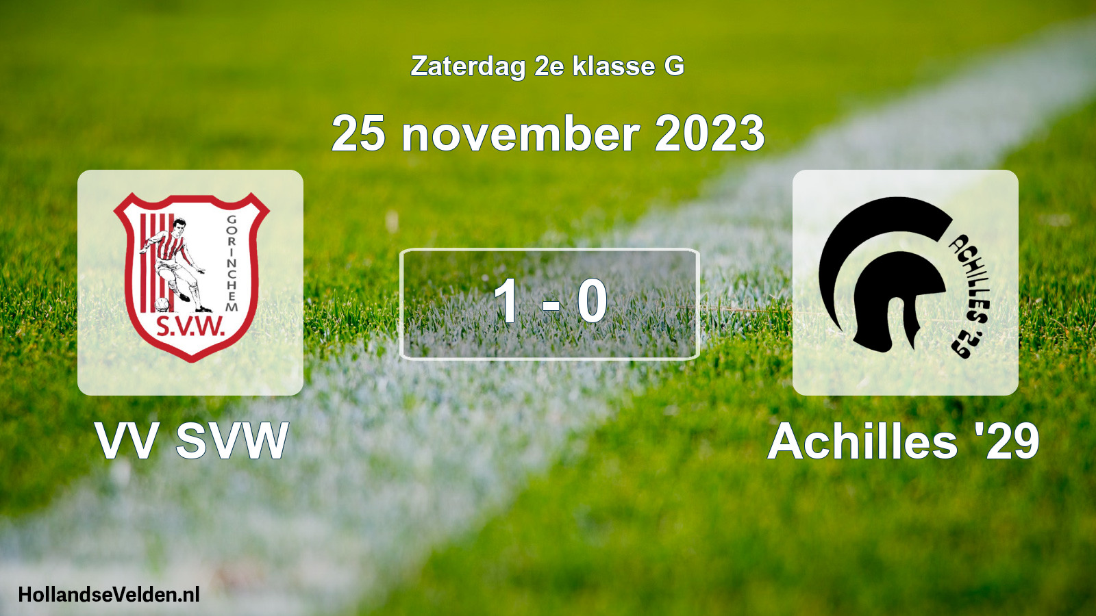 Total number of matches played: VV SVW - Achilles '29 1 - 0 (25 November 2023)