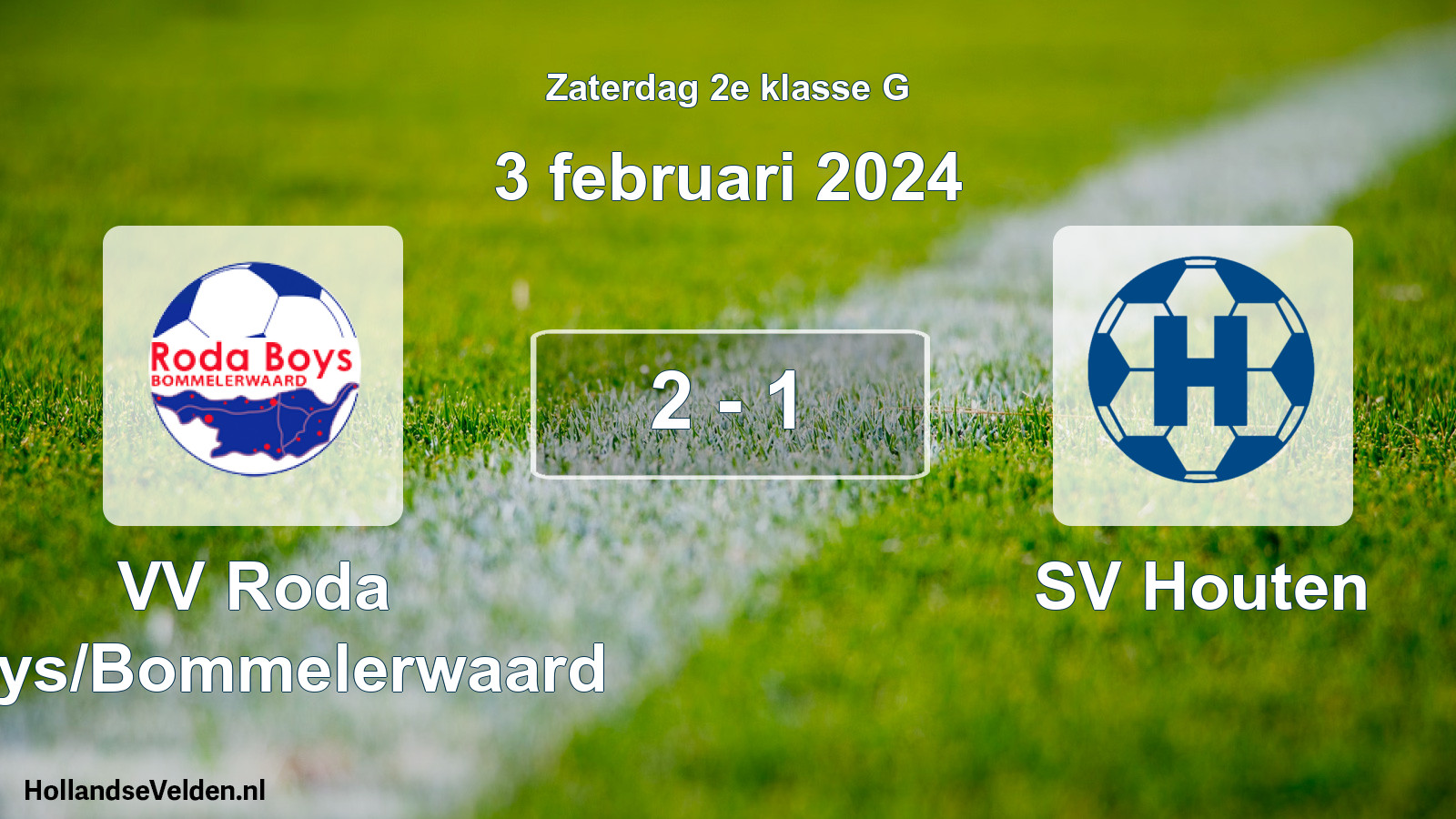 Total number of matches played: VV Roda Boys/Bommelerwaard - SV Houten 2 - 1 (3 February 2024)