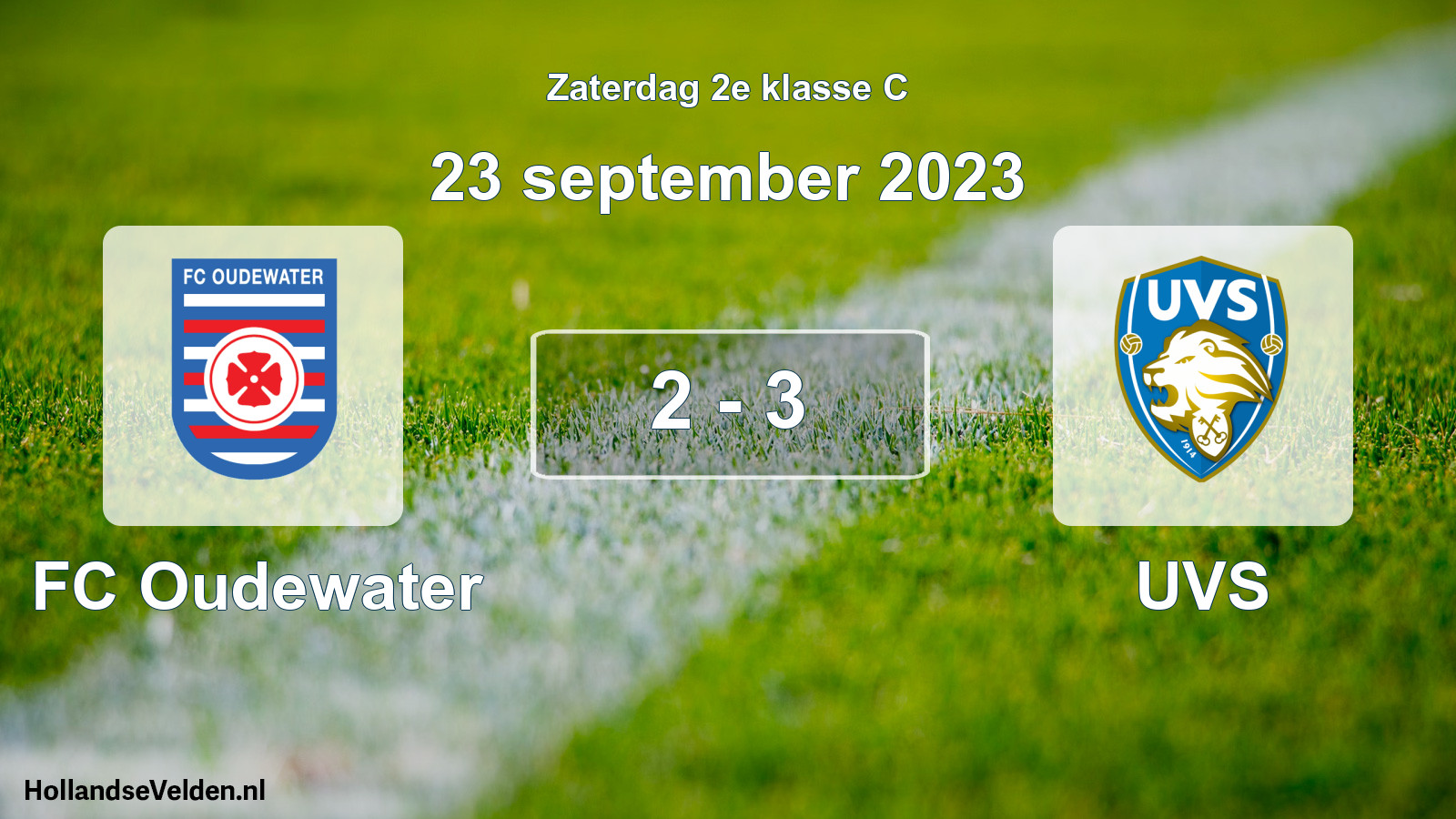 Total number of matches played: FC Oudewater - UVS 2 - 3 (23 September 2023)