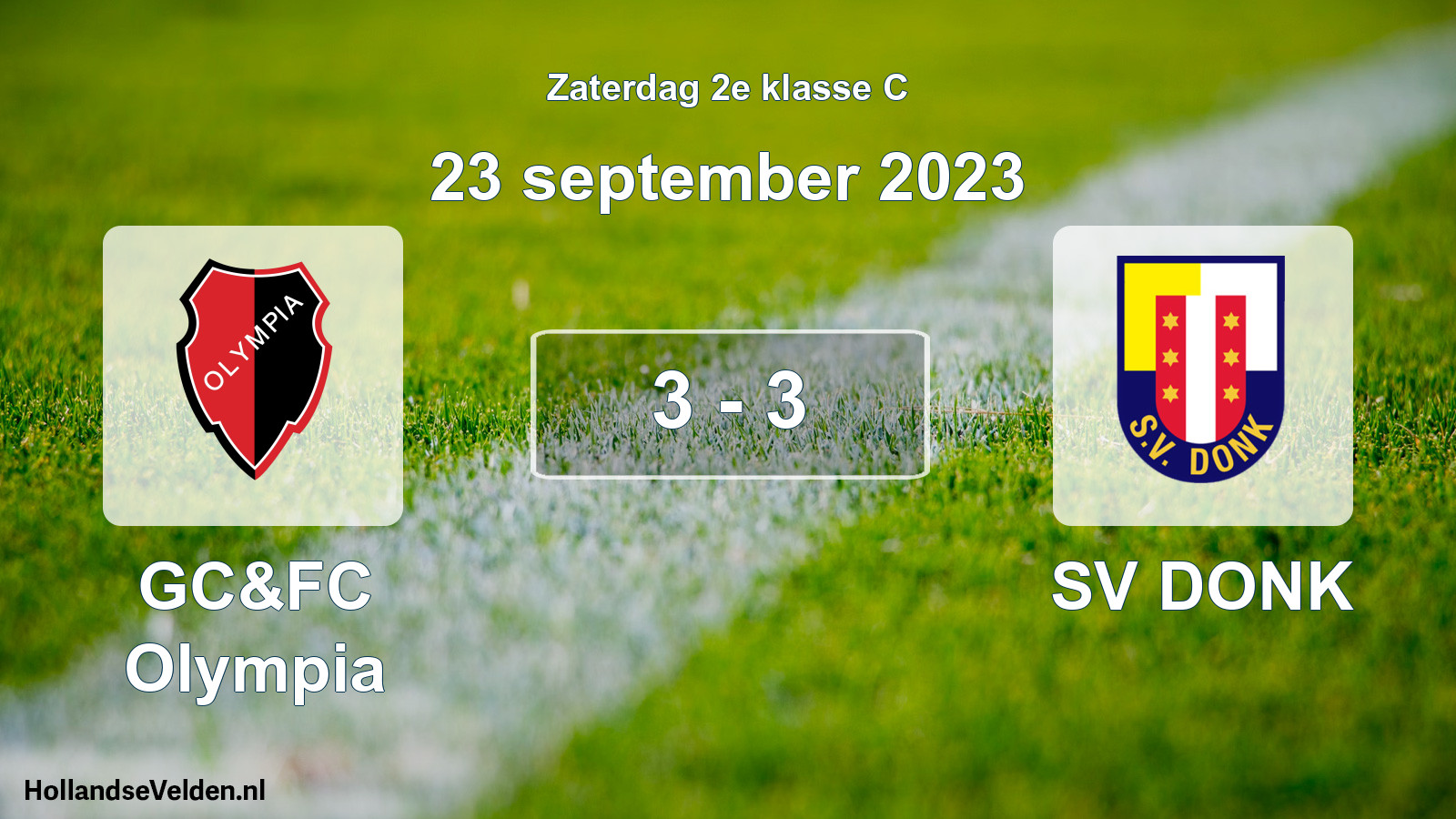 Total number of matches played: GC&FC Olympia - SV DONK 3 - 3 (23 September 2023)