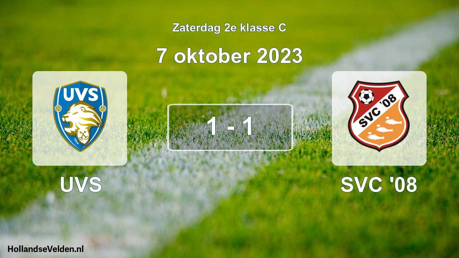 Total number of matches played: UVS - SVC '08 1 - 1 (7 October 2023)