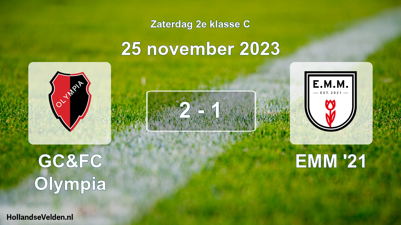 Total number of matches played: GC&FC Olympia - EMM '21 2 - 1 (25 November 2023)