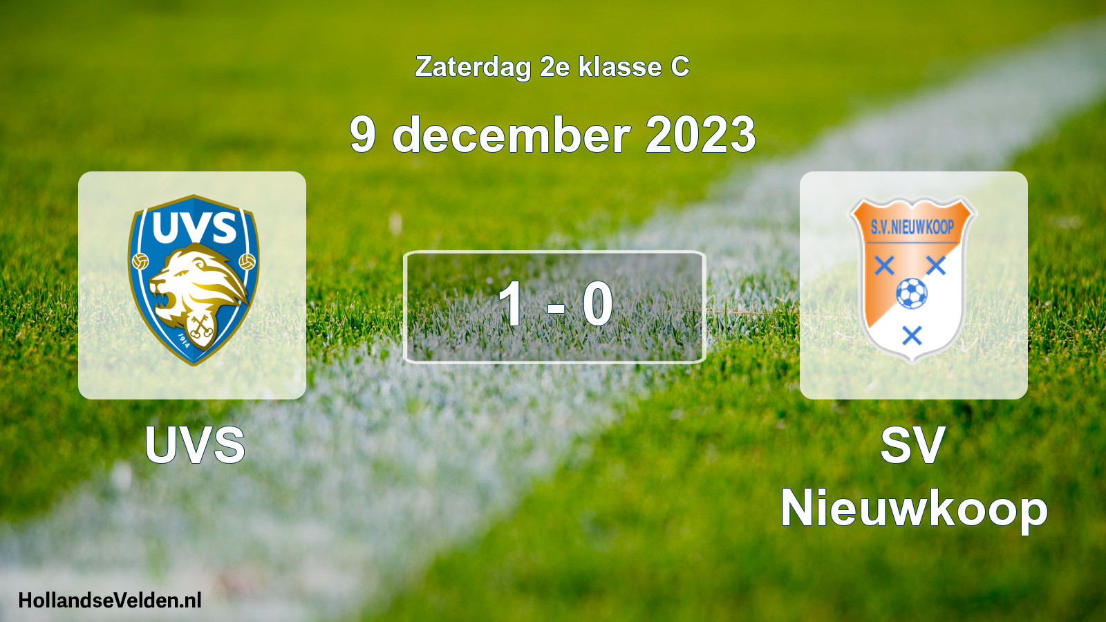 Total number of matches played: UVS - SV Nieuwkoop 1 - 0 (9 December 2023)