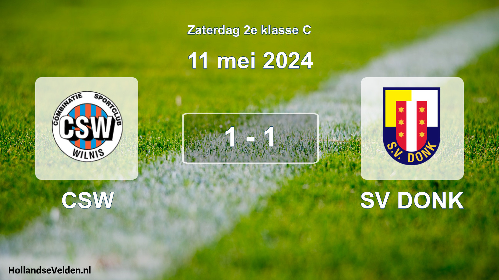 Total number of matches played: CSW - SV DONK 1 - 1 (11 May 2024)