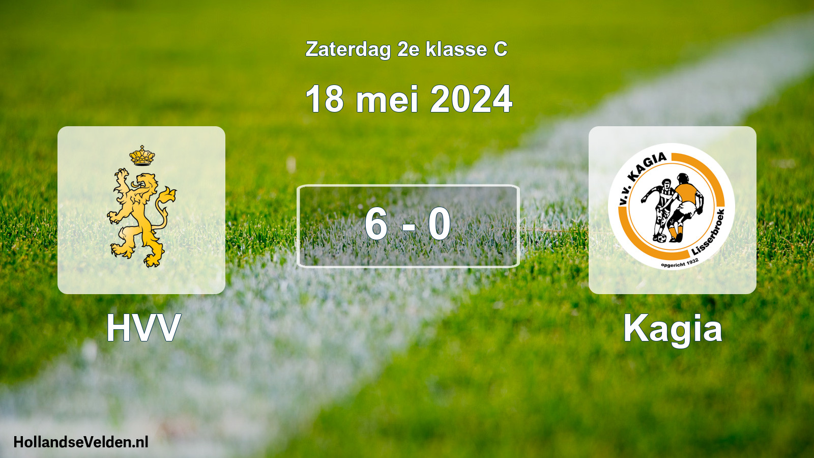 Total number of matches played: HVV - Kagia 6 - 0 (18 May 2024)