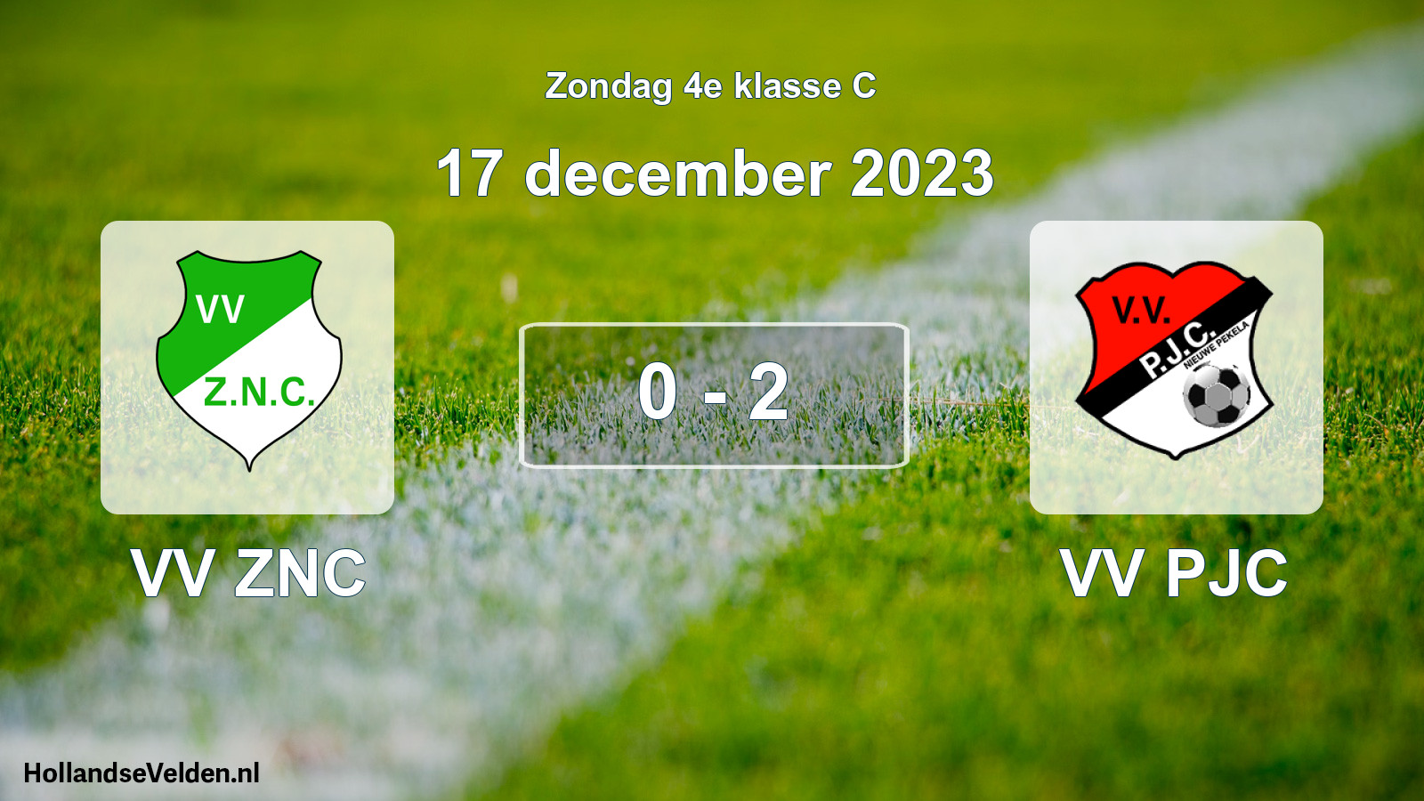 Total number of matches played: VV ZNC - VV PJC 0 - 2 (17 December 2023)