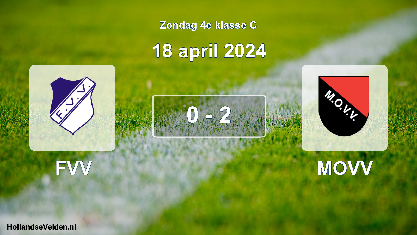 Total number of matches played: FVV - MOVV 0 - 2 (18 April 2024)