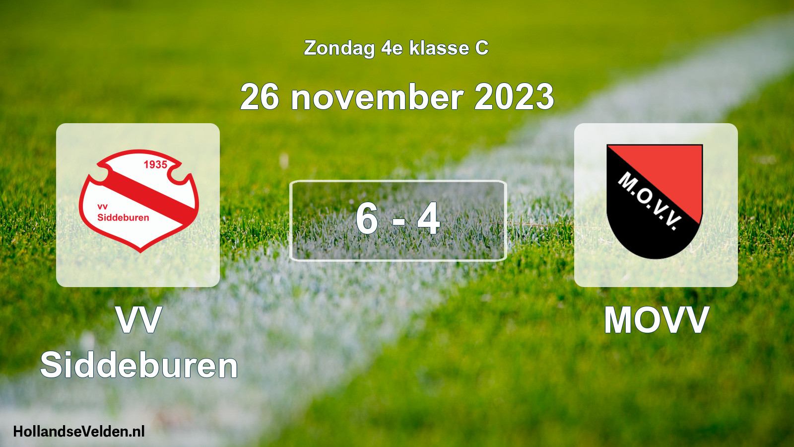 Total number of matches played: VV Siddeburen - MOVV 6 - 4 (26 November 2023)