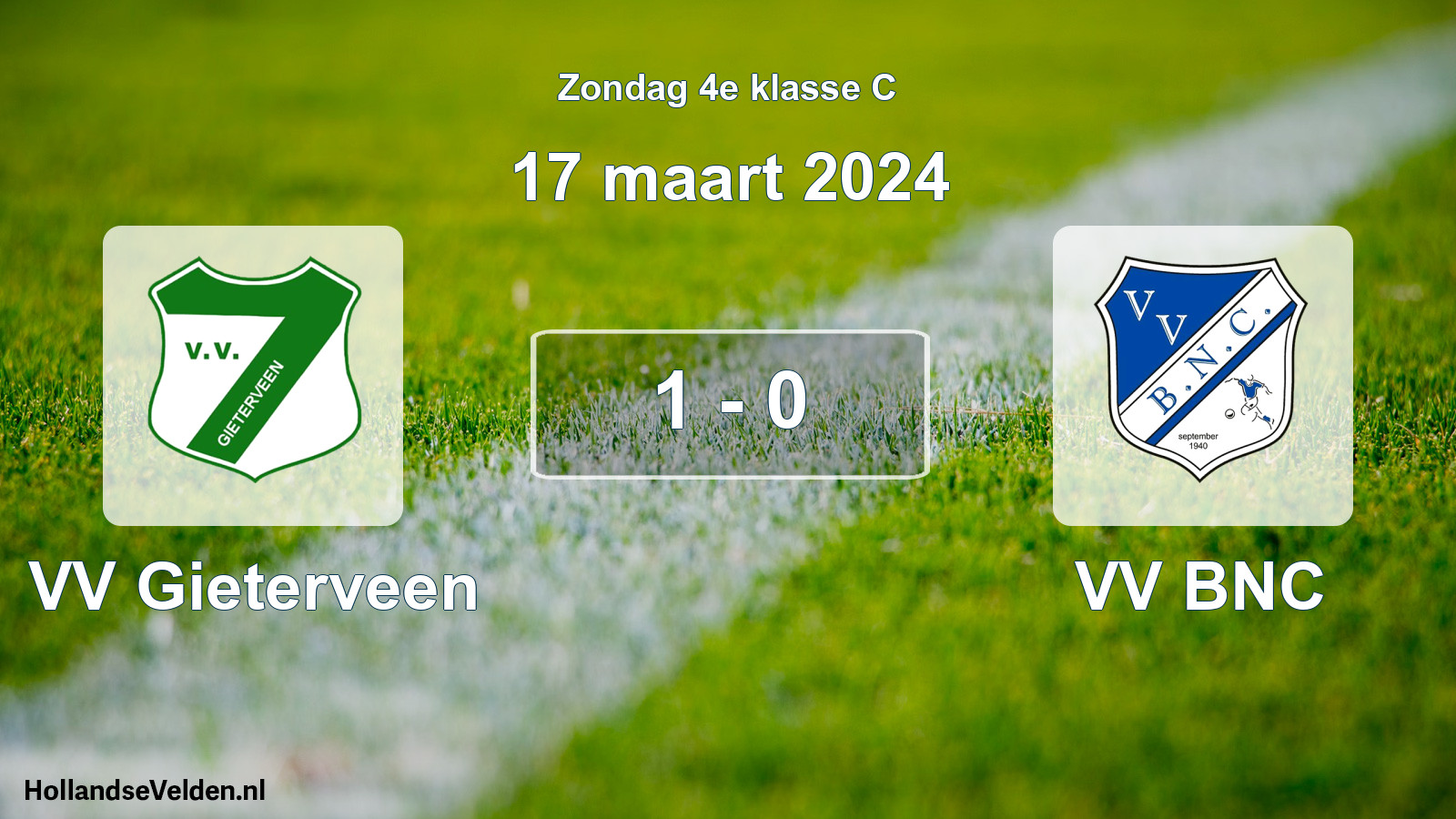 Total number of matches played: VV Gieterveen - VV BNC 1 - 0 (17 March 2024)