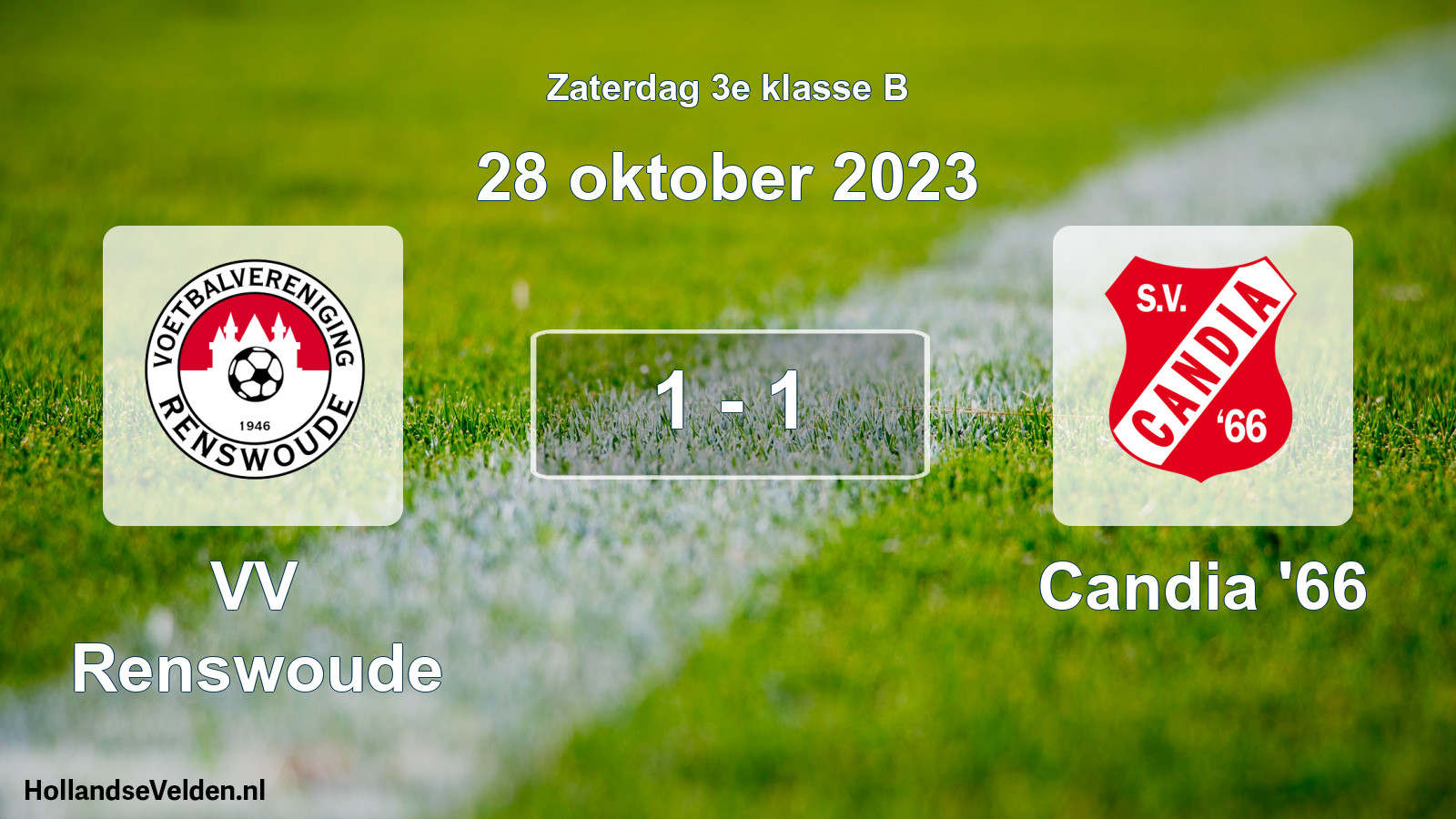 Total number of matches played: VV Renswoude - Candia '66 1 - 1 (28 October 2023)