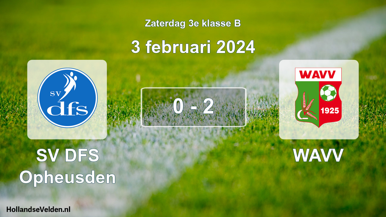 Total number of matches played: SV DFS Opheusden - WAVV 0 - 2 (3 February 2024)