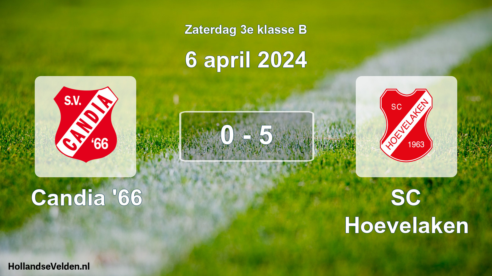 Total number of matches played: Candia '66 - SC Hoevelaken 0 - 5 (6 April 2024)