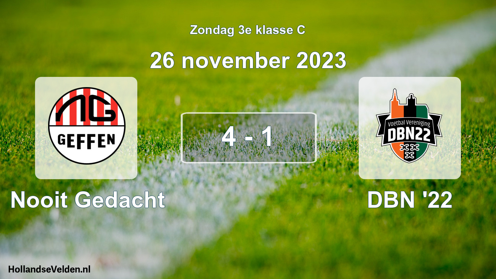 Total number of matches played: Nooit Gedacht - DBN '22 4 - 1 (26 November 2023)