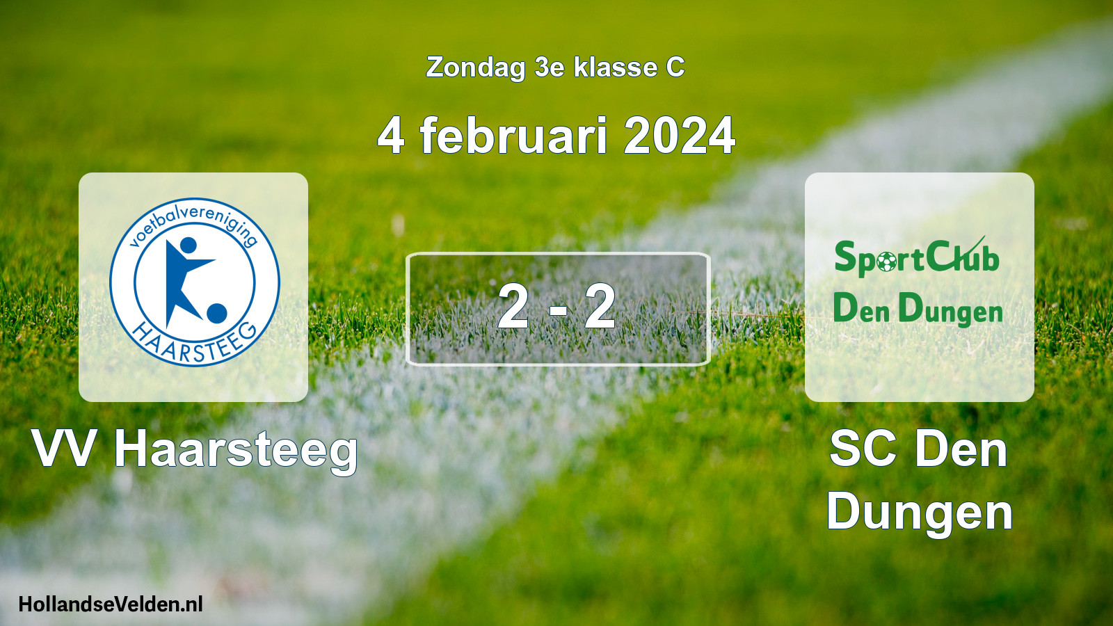 Total number of matches played: VV Haarsteeg - SC Den Dungen 2 - 2 (4 February 2024)