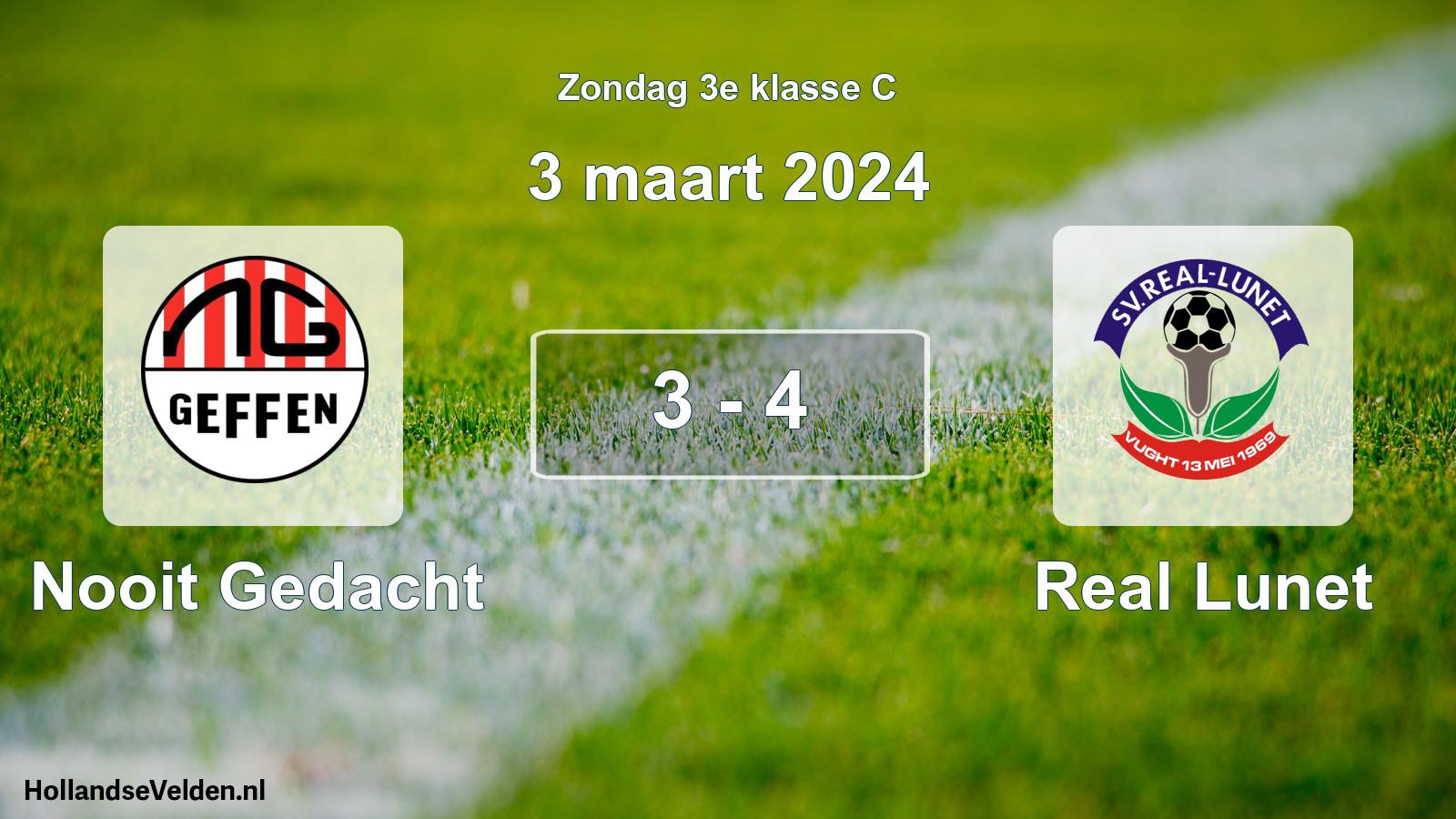 Total number of matches played: Nooit Gedacht - Real Lunet 3 - 4 (3 March 2024)