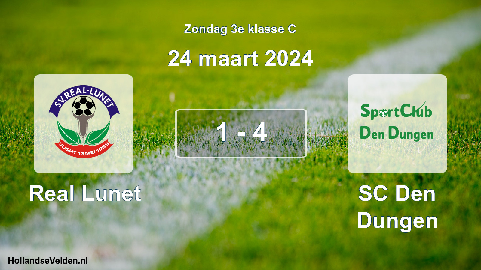 Total number of matches played: Real Lunet - SC Den Dungen 1 - 4 (24 March 2024)