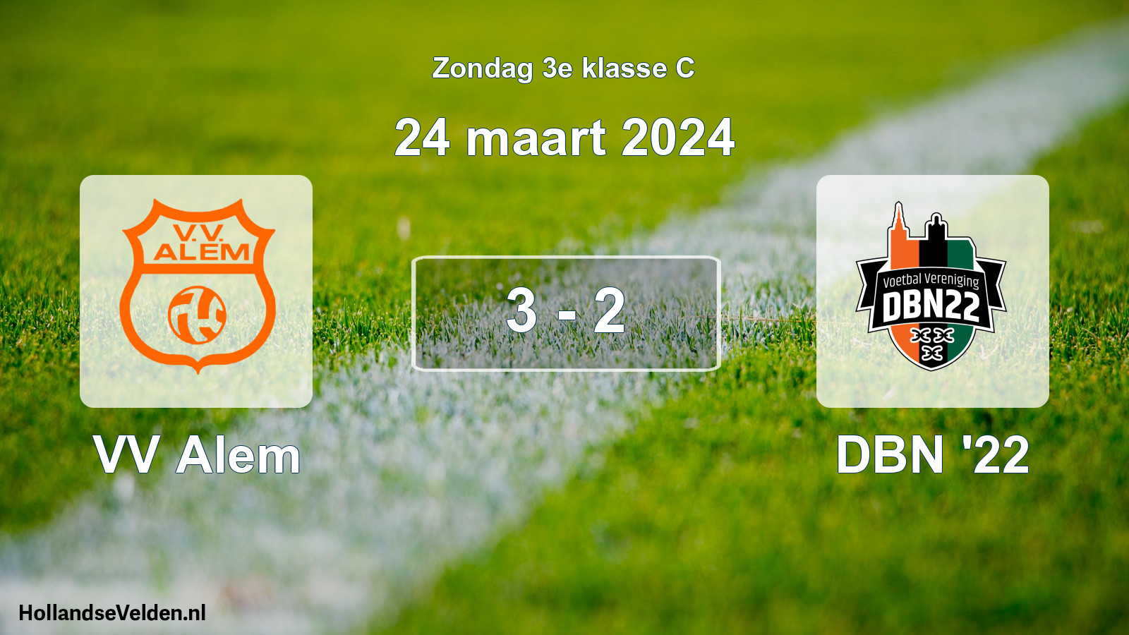 Total number of matches played: VV Alem - DBN '22 3 - 2 (24 March 2024)