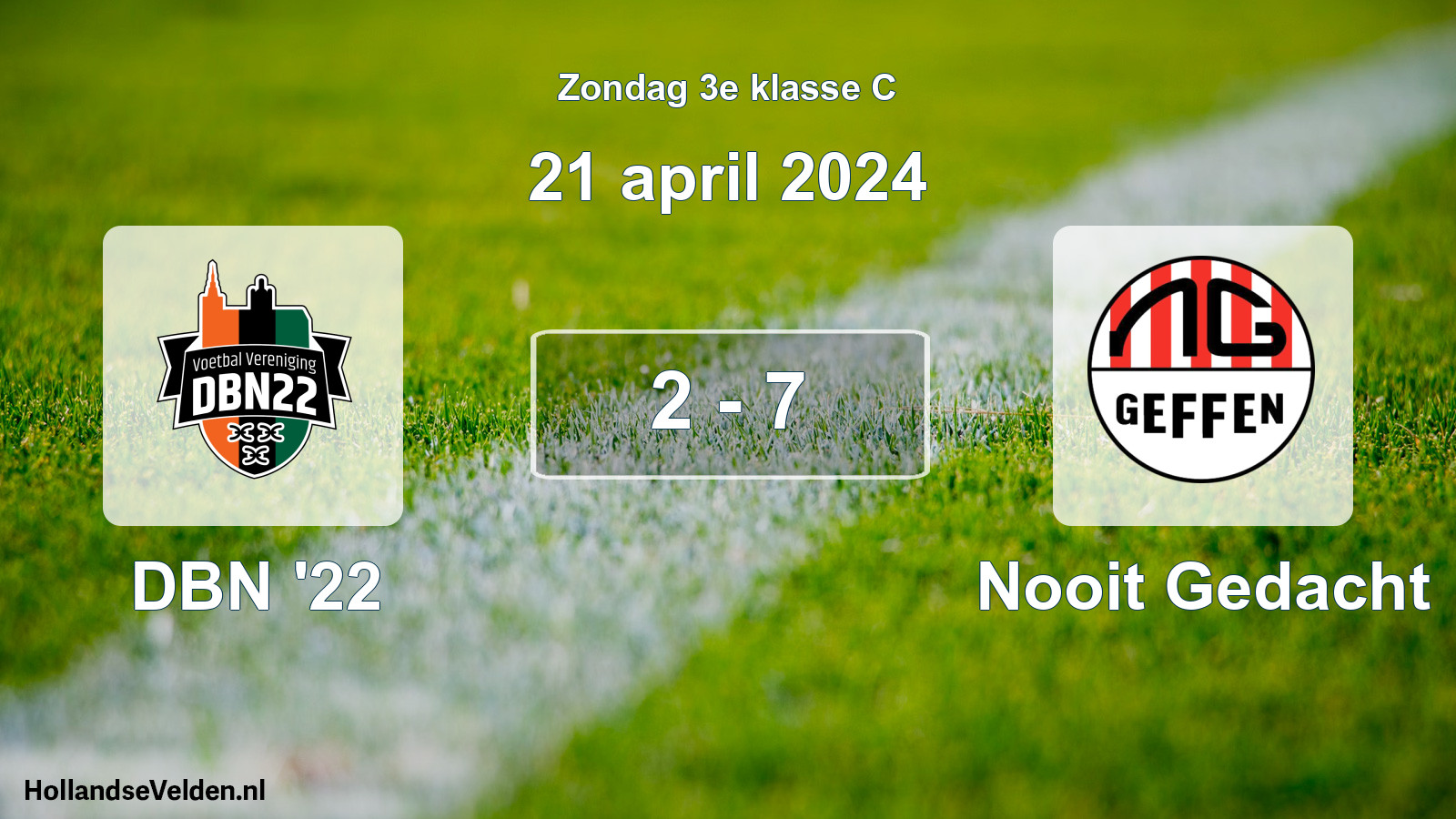 Total number of matches played: DBN '22 - Nooit Gedacht 2 - 7 (21 April 2024)