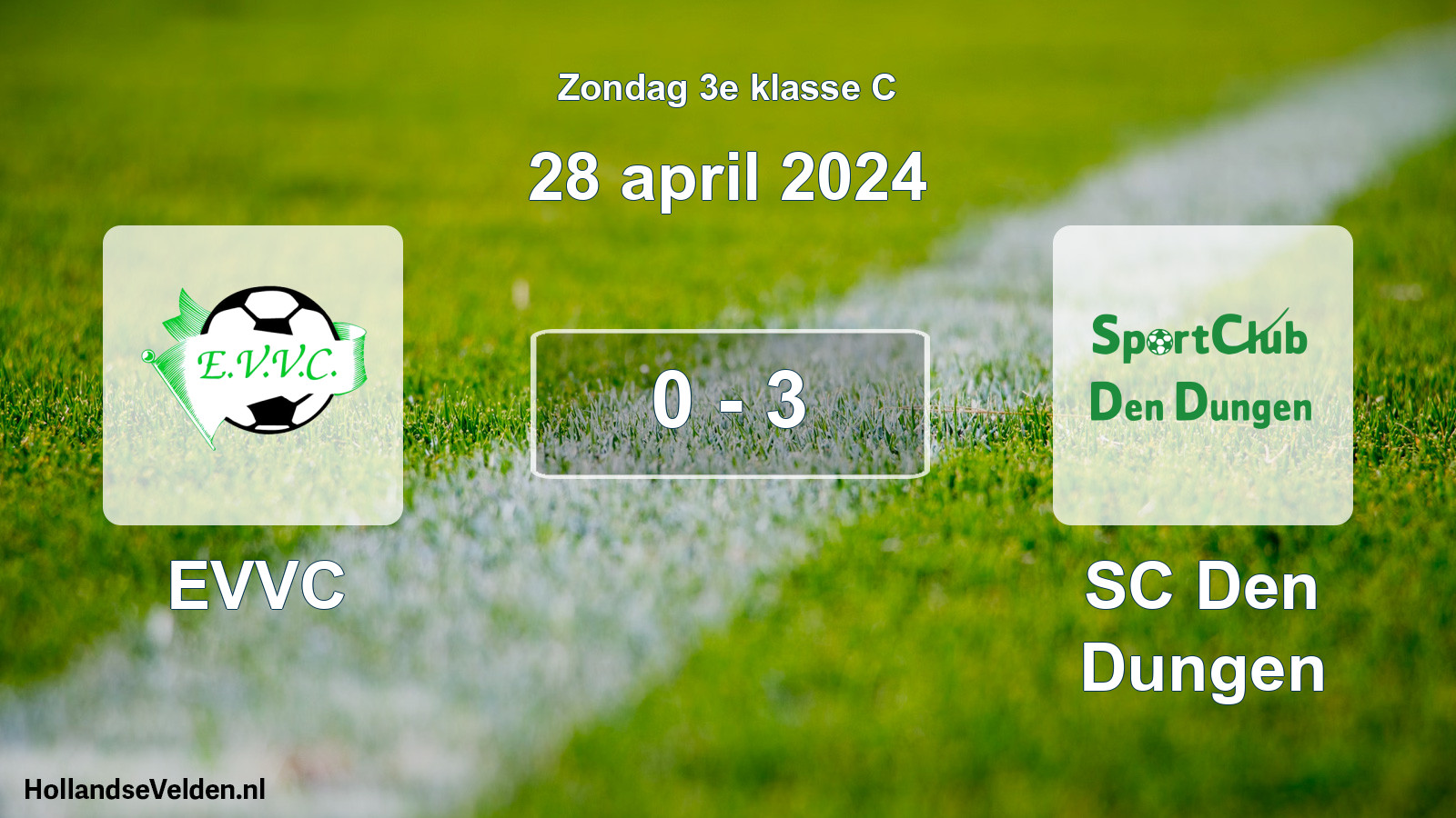 Total number of matches played: EVVC - SC Den Dungen 0 - 3 (28 April 2024)
