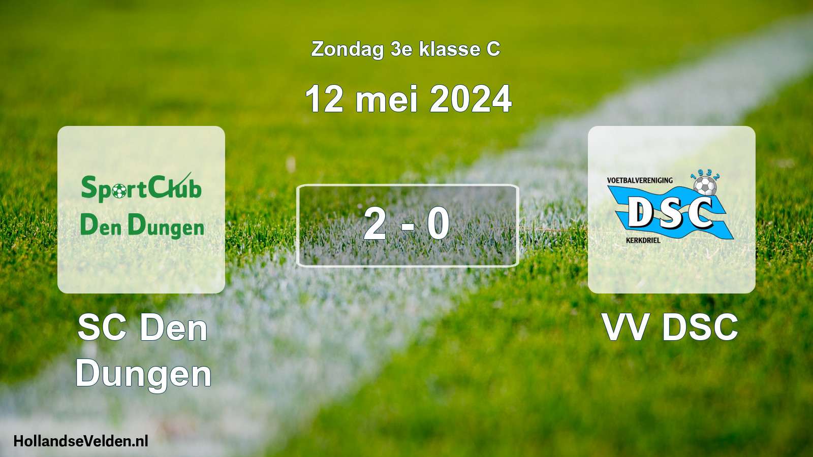 Total number of matches played: SC Den Dungen - VV DSC 2 - 0 (12 May 2024)