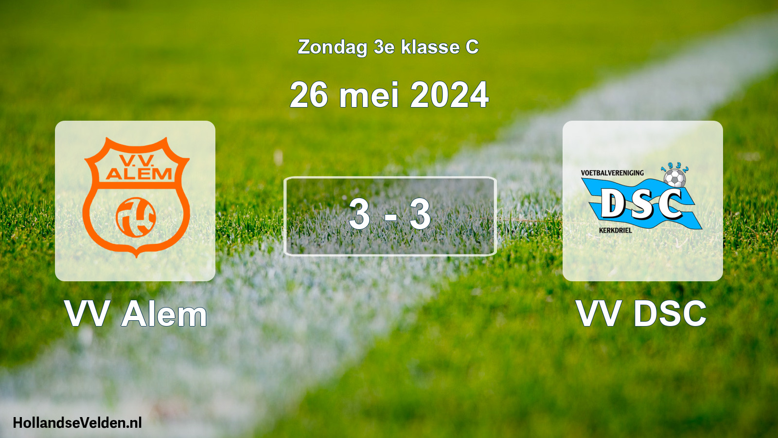 Total number of matches played: VV Alem - VV DSC 3 - 3 (26 May 2024)
