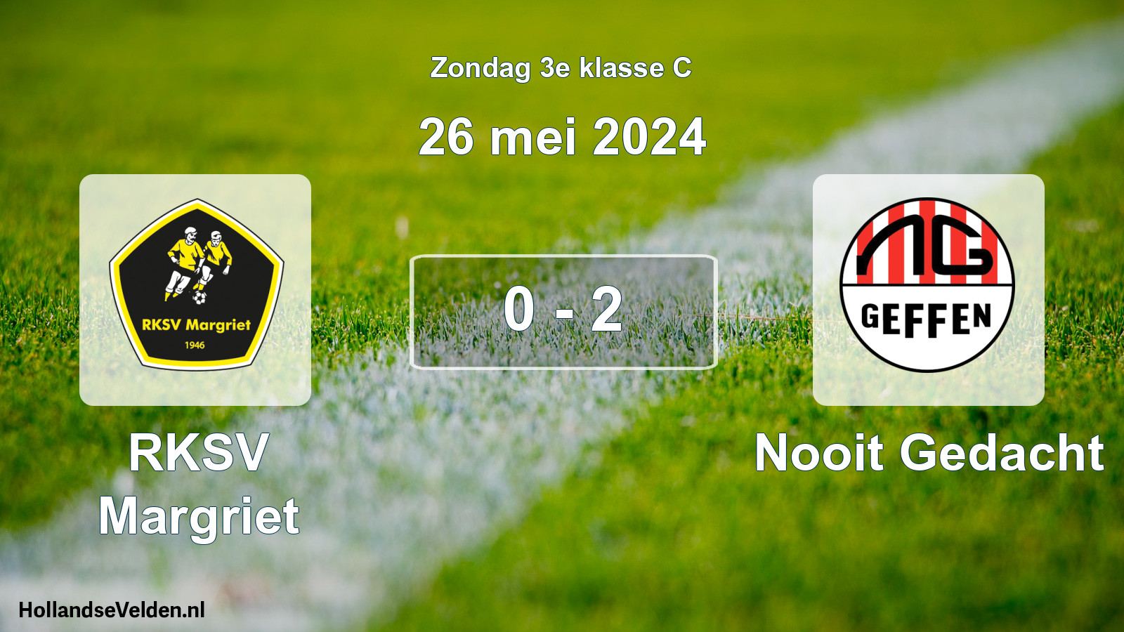 Total number of matches played: RKSV Margriet - Nooit Gedacht 0 - 2 (26 May 2024)