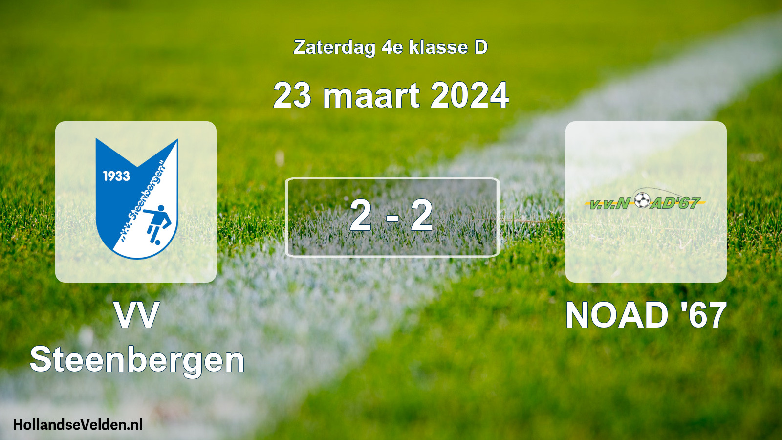 Total number of matches played: VV Steenbergen - NOAD '67 2 - 2 (23 March 2024)