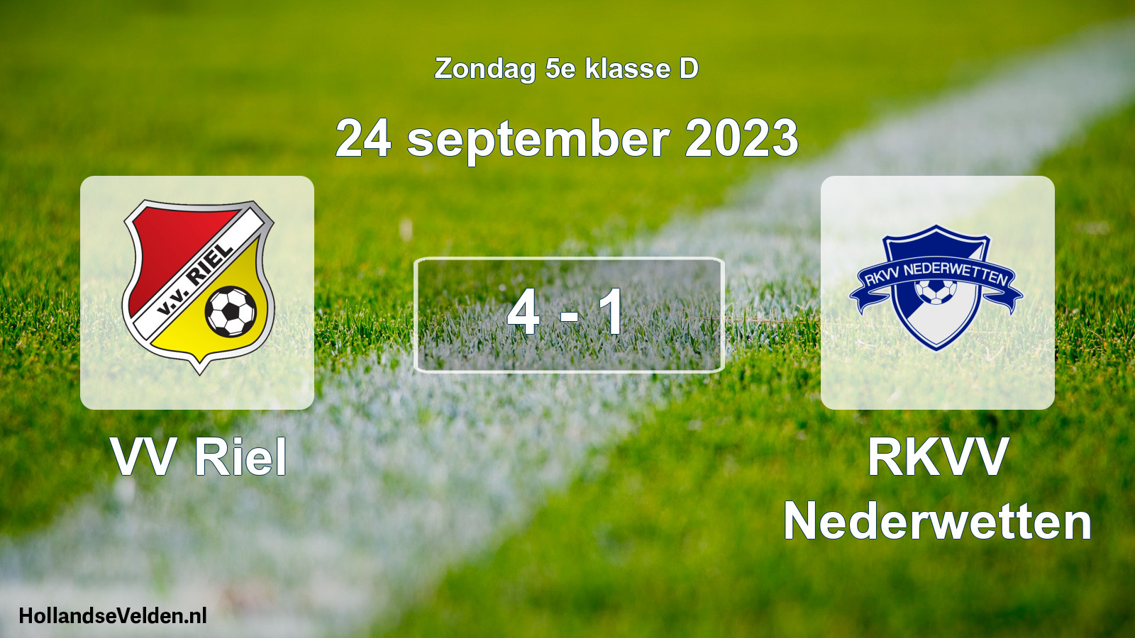 Total number of matches played: VV Riel - RKVV Nederwetten 4 - 1 (24 September 2023)
