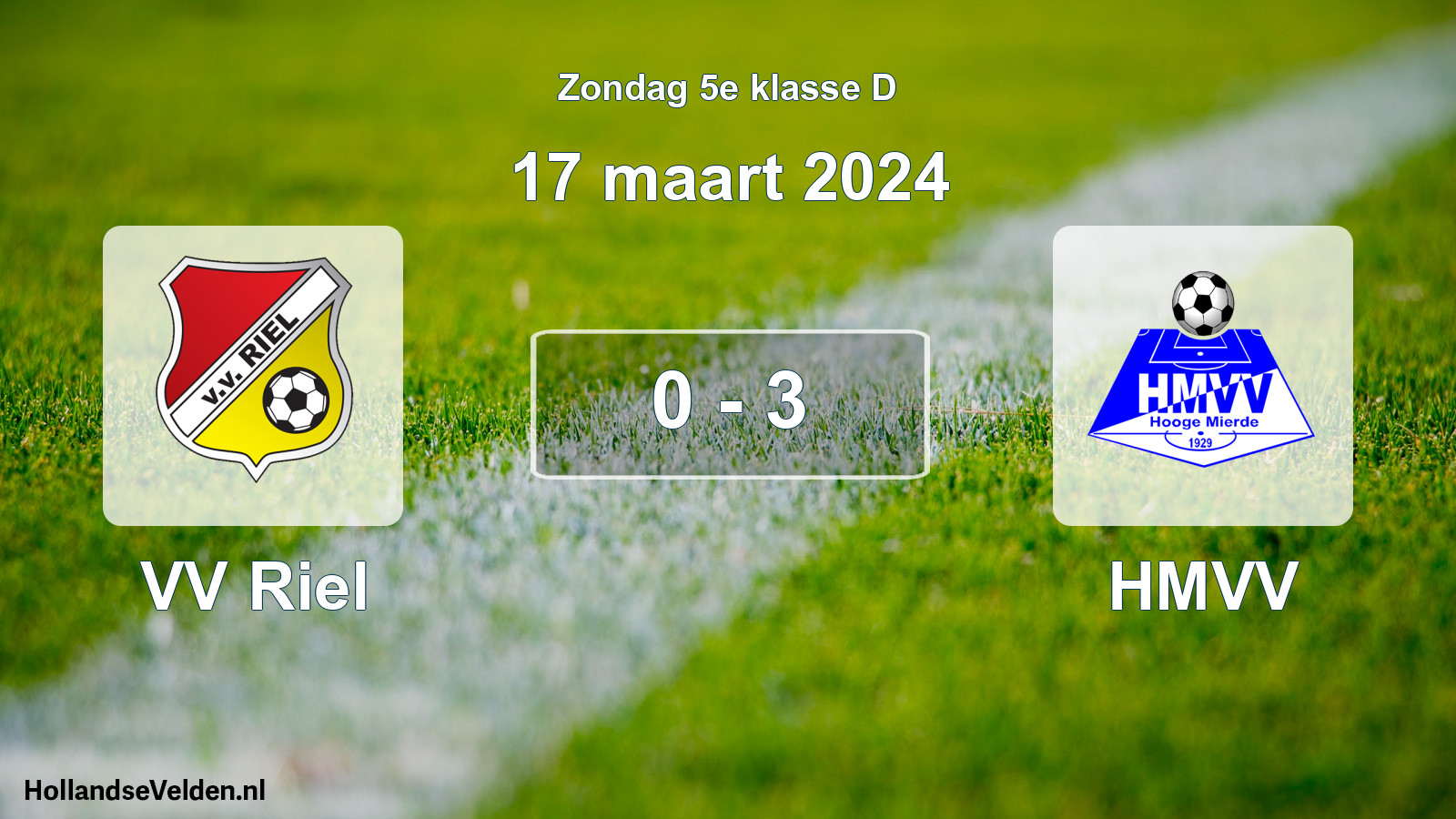 Total number of matches played: VV Riel - HMVV 0 - 3 (17 March 2024)