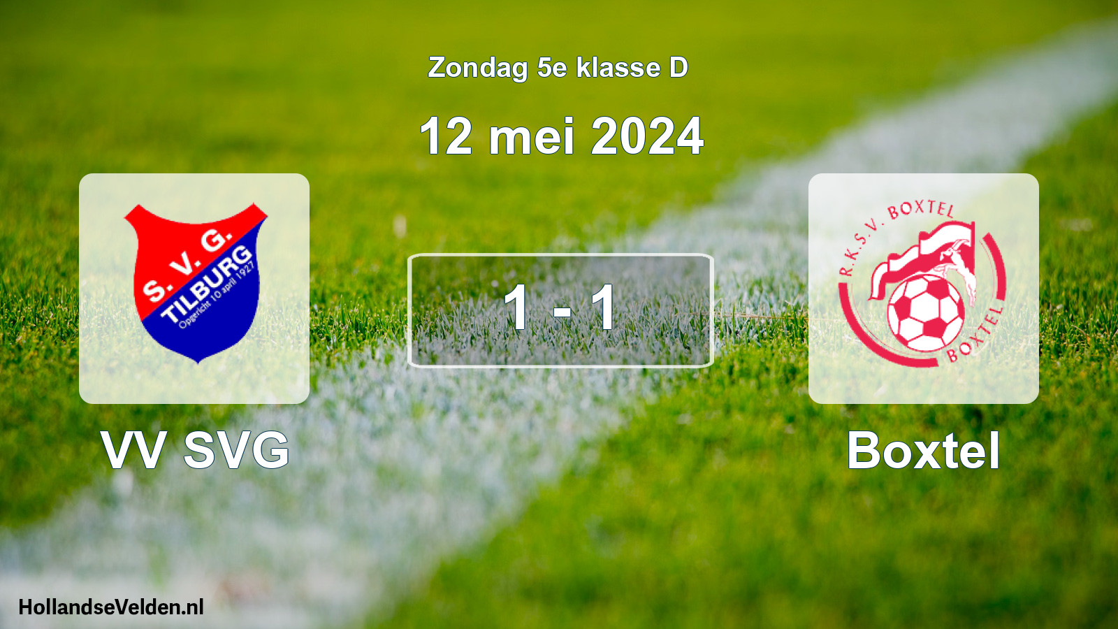 Total number of matches played: VV SVG - Boxtel 1 - 1 (12 May 2024)