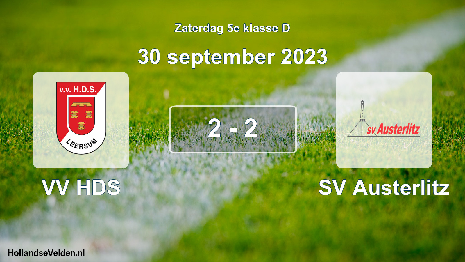 Total number of matches played: VV HDS - SV Austerlitz 2 - 2 (30 September 2023)