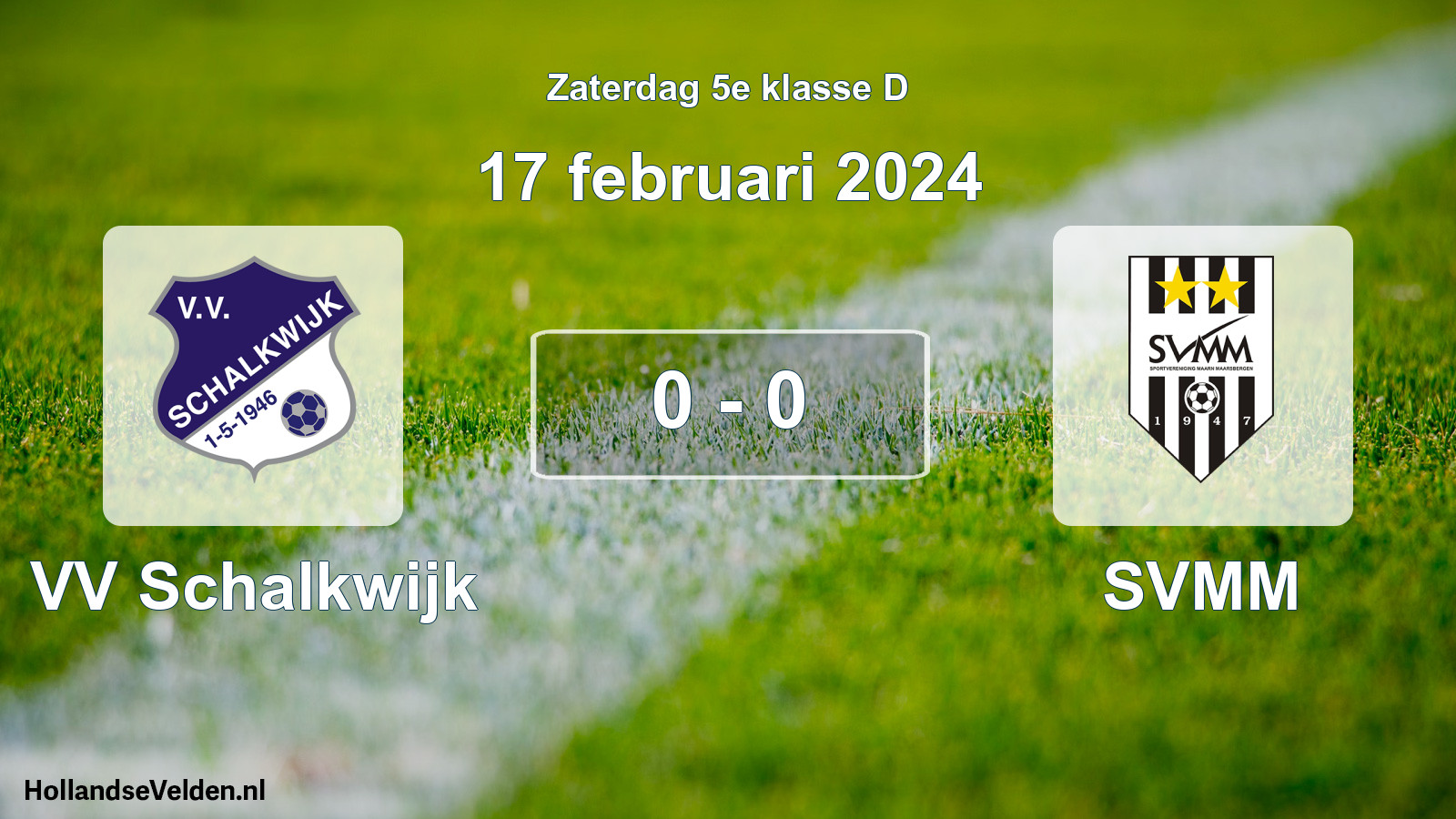 Total number of matches played: VV Schalkwijk - SVMM 0 - 0 (17 February 2024)