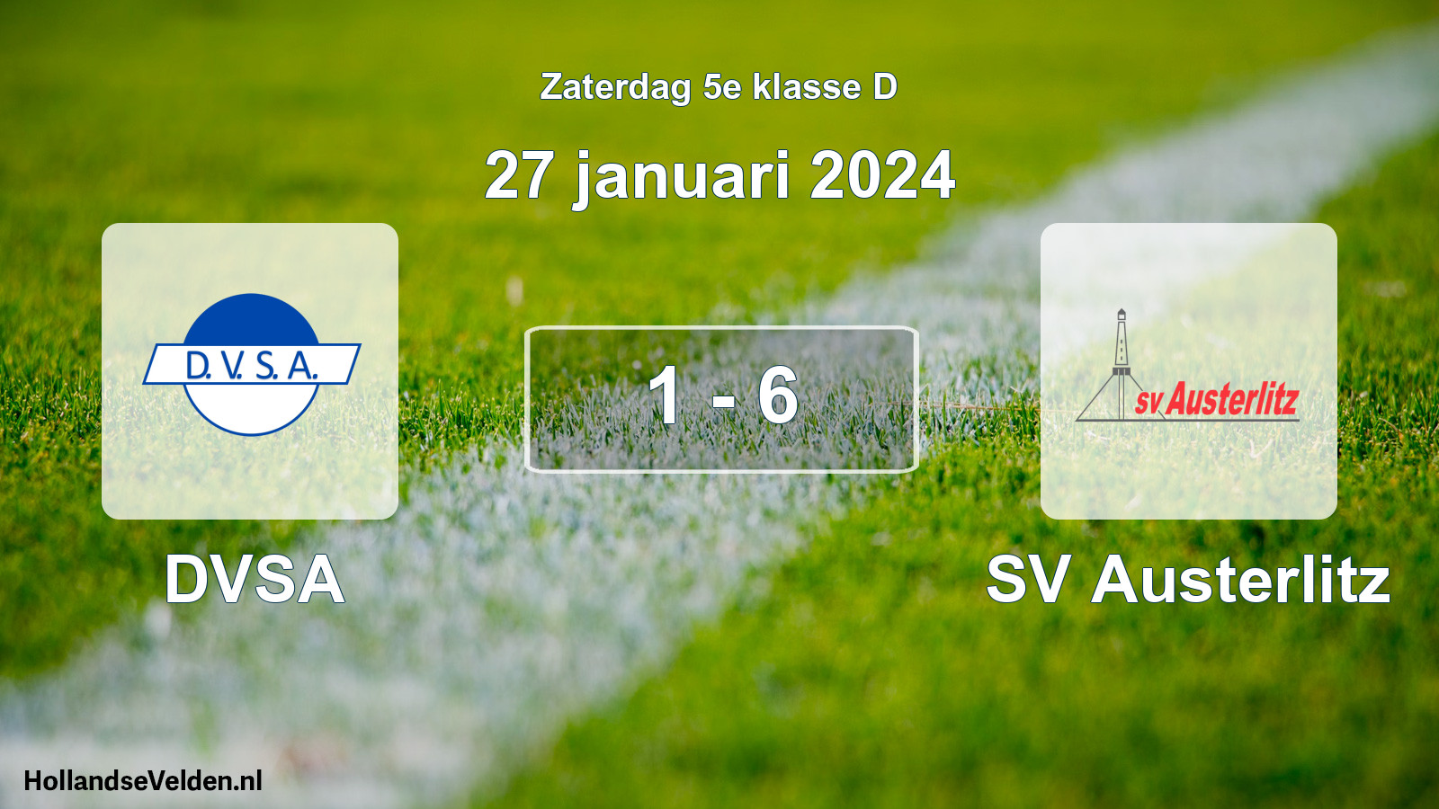 Total number of matches played: DVSA - SV Austerlitz 1 - 6 (27 January 2024)