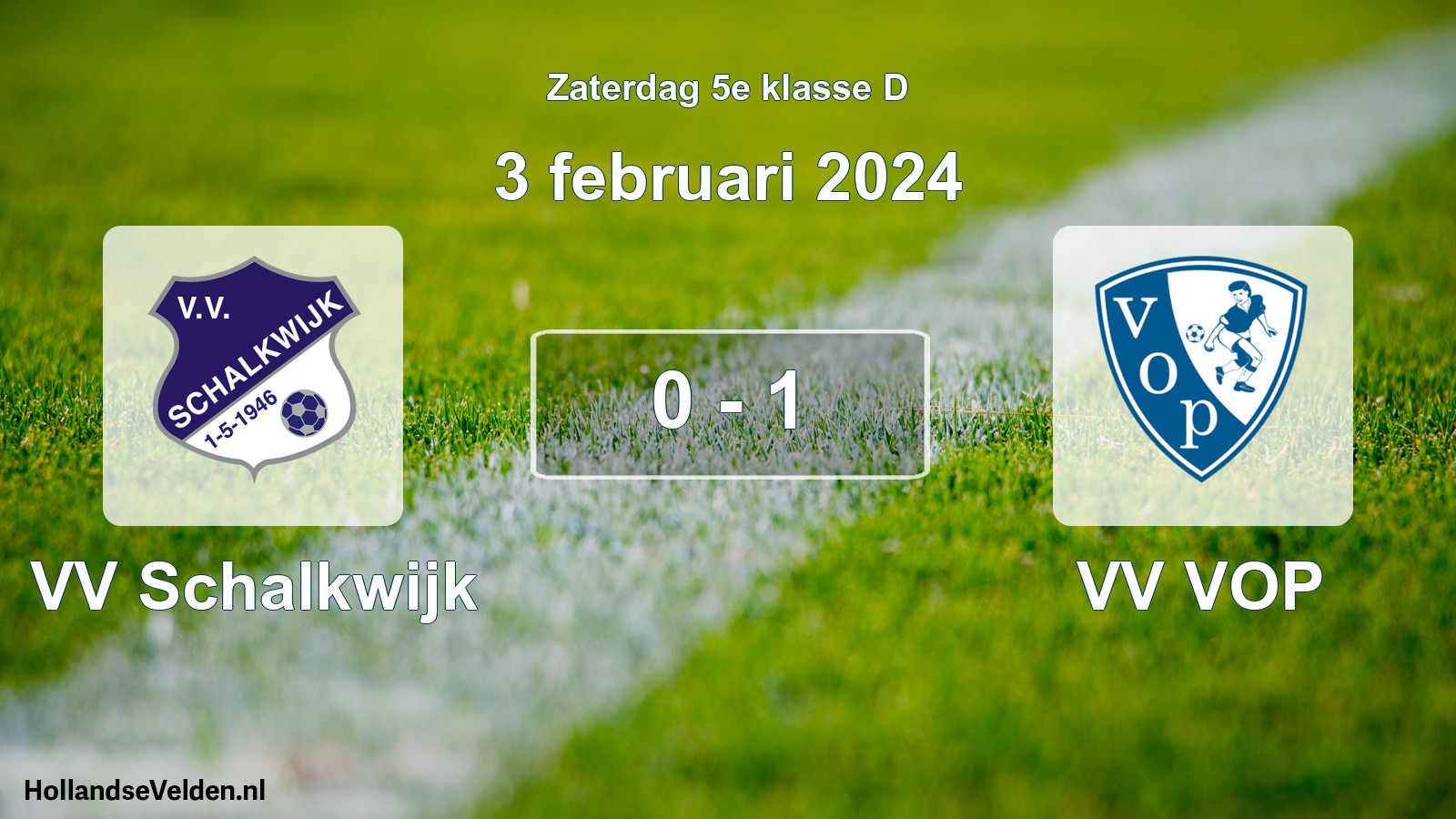 Total number of matches played: VV Schalkwijk - VV VOP 0 - 1 (3 February 2024)