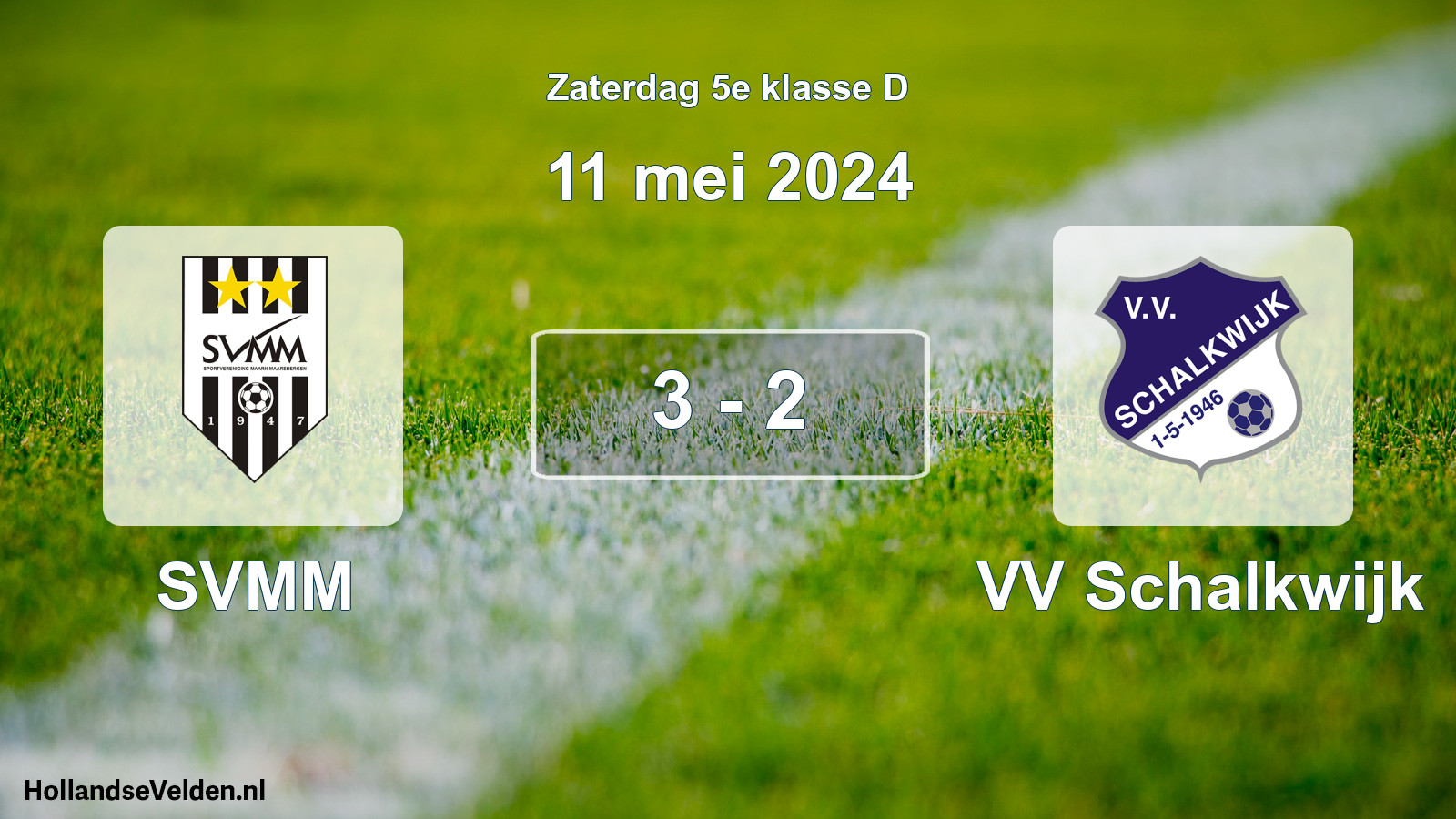 Total number of matches played: SVMM - VV Schalkwijk 3 - 2 (11 May 2024)