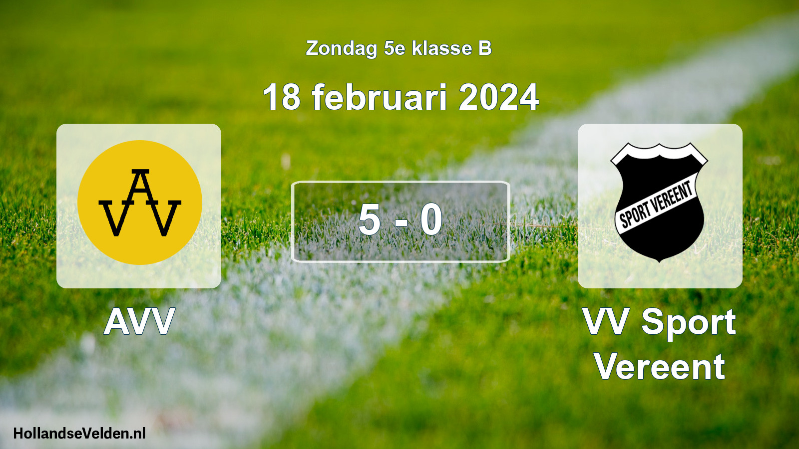 Total number of matches played: AVV - VV Sport Vereent 5 - 0 (18 February 2024)