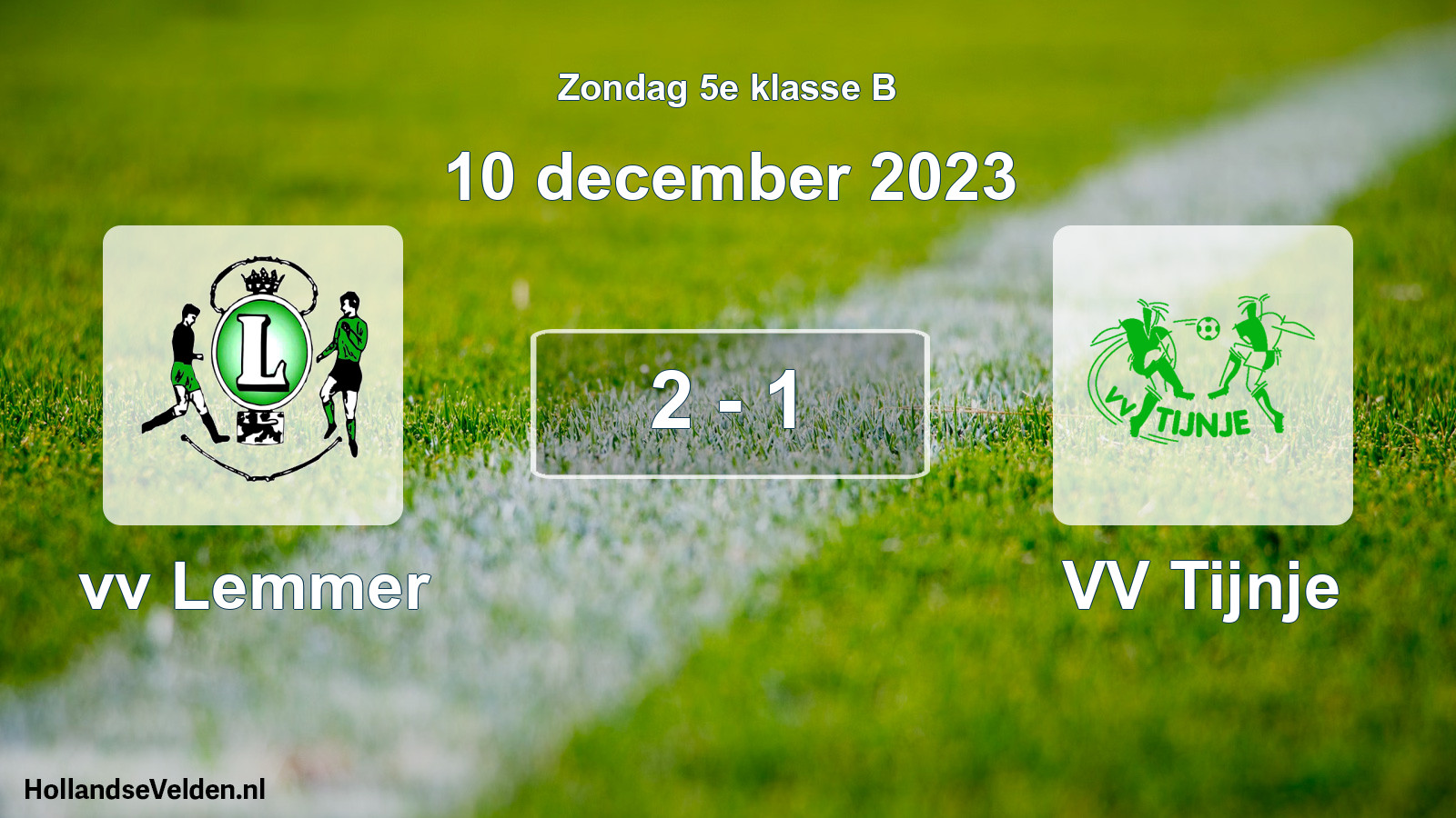 Total number of matches played: vv Lemmer - VV Tijnje 2 - 1 (10 December 2023)
