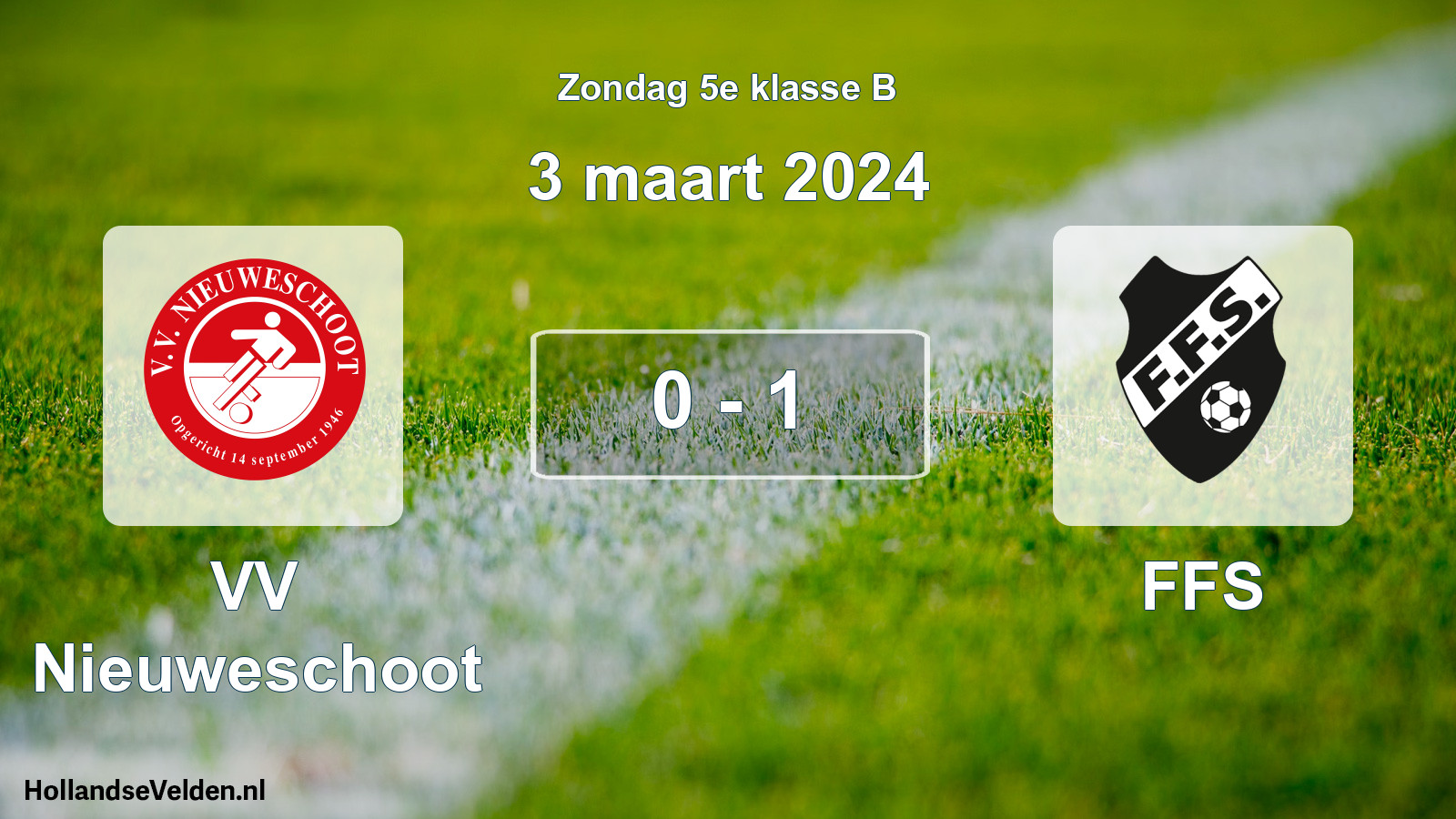 Total number of matches played: VV Nieuweschoot - FFS 0 - 1 (3 March 2024)