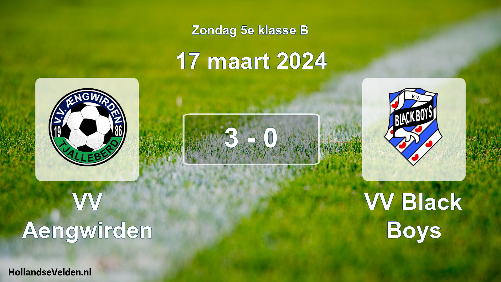 Total number of matches played: VV Aengwirden - VV Black Boys 3 - 0 (17 March 2024)