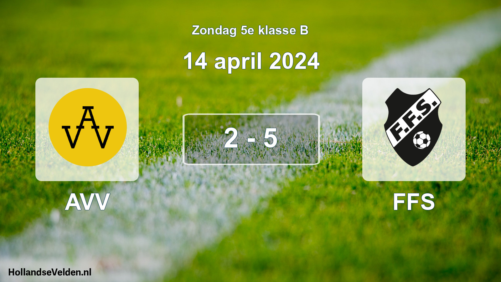 Total number of matches played: AVV - FFS 2 - 5 (14 April 2024)