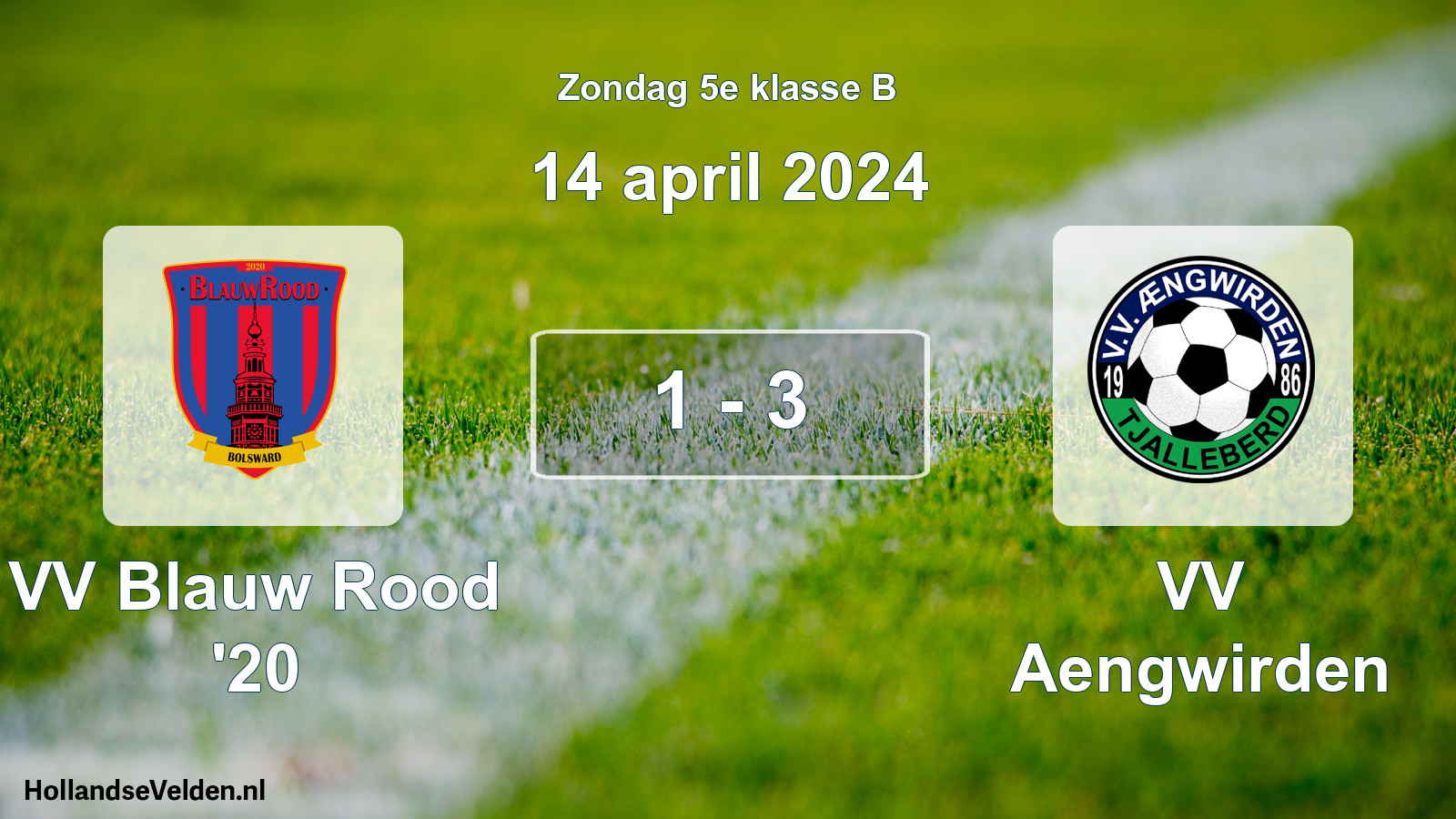 Total number of matches played: VV Blauw Rood '20 - VV Aengwirden 1 - 3 (14 April 2024)