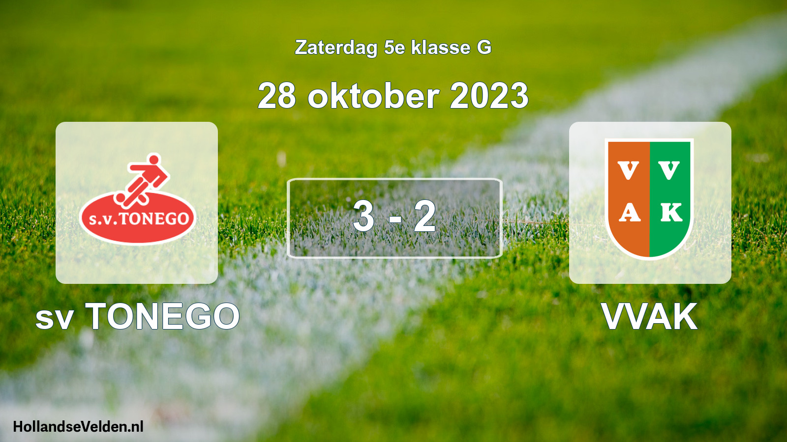 Total number of matches played: sv TONEGO - VVAK 3 - 2 (28 October 2023)
