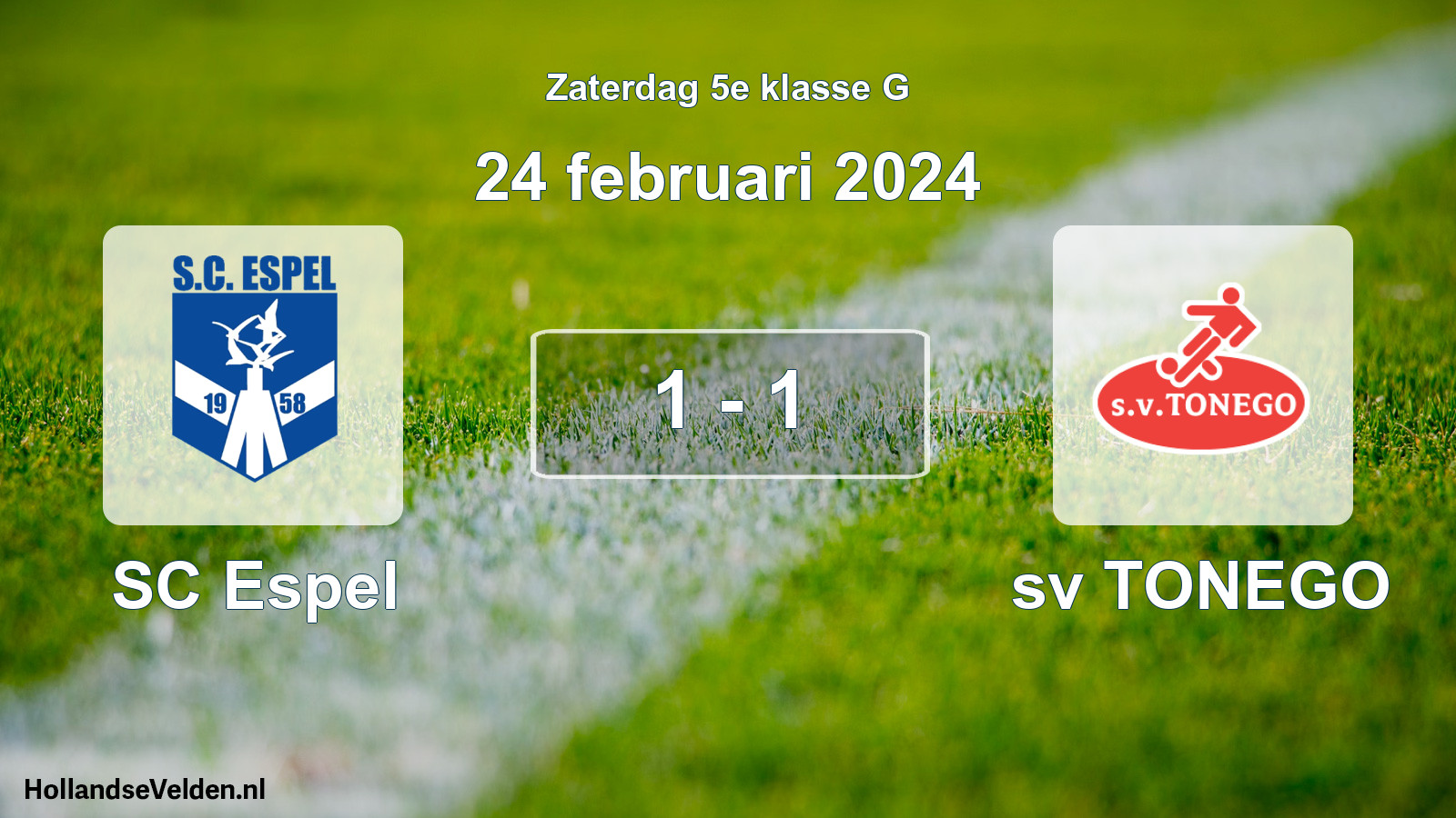 Total number of matches played: SC Espel - sv TONEGO 1 - 1 (24 February 2024)