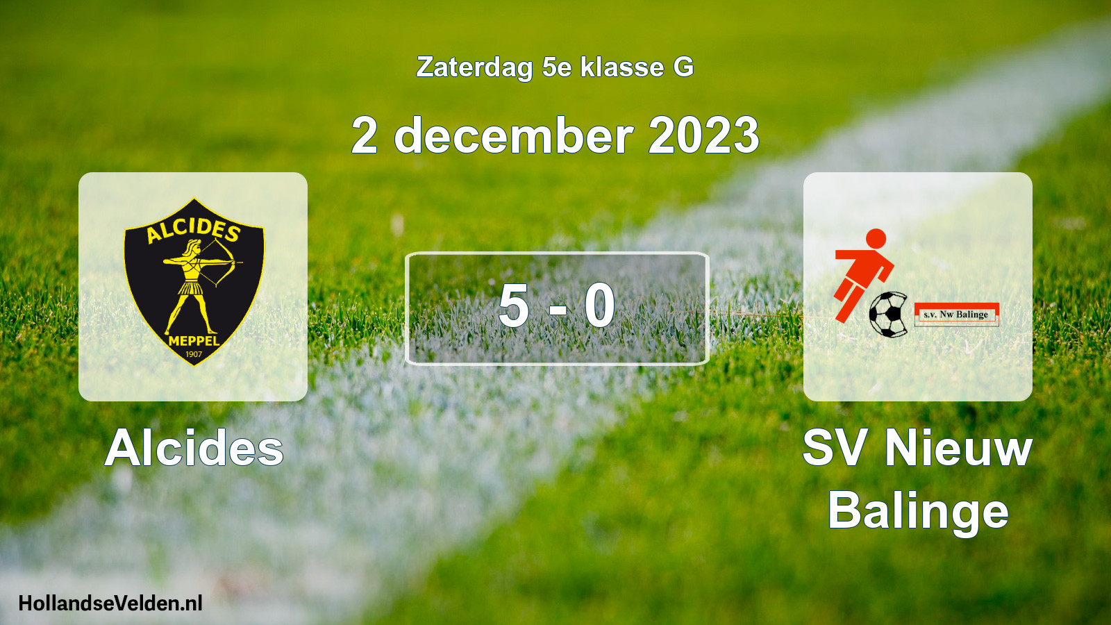 Total number of matches played: Alcides - SV Nieuw Balinge 5 - 0 (2 December 2023)